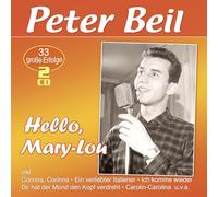 Beil, Peter - Hello, Mary-Lou - 33 Große Erfolge