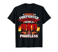 Being A Firefighter is an Honor Being A Dad Firefighters T-Shirt