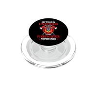 Being A Firefighter Never Ends Fireman Firefighters PopSockets PopGrip pour MagSafe
