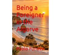 Being a Foreigner in the Algarve