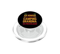 Being A Grandma is an Honor But Being A Camping Camper PopSockets PopGrip pour MagSafe