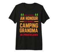 Being A Grandma is an Honor But Being A Camping Camper T-Shirt Haut de Gamme