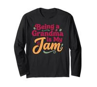 Being A Grandma is My Jam Funny Cute Grandmother Humor Manche Longue