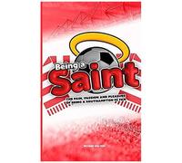 Being A Saint