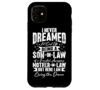 Being A Son In Law Of A Mother In Law Humour Favorite Child Coque pour iPhone 11