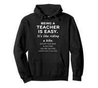 Being A Teacher is Easy Sarcastic Funny School Humour Meme Sweat à Capuche