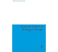 Being And Number In Heidegger's Thought