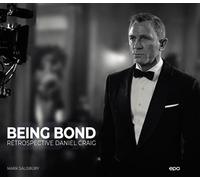 Being Bond Rétrospective Daniel Craig - Mark Salisbury - Epa Eds - relié - Beau livre