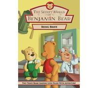 Being Brave with Benjamin Bear