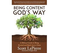 Being Content God's Way: A Biblical Guide to Put Off Covetousness and Put on Contentment