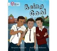 Being Cool by Benjamin Zephaniah Benjamin Zephaniah (Auteur)