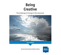 Being Creative The challenge of change in the classroom - Chaz Pugliese - Delta Publishing - broché - Méthode de langue