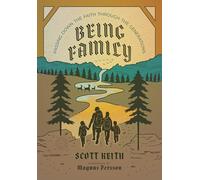 Being Family: Passing Down the Faith Through the Generations