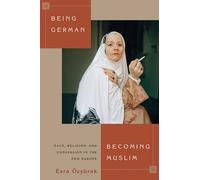 Being German, Becoming Muslim