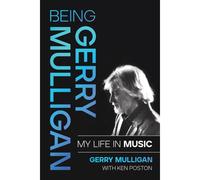 Being Gerry Mulligan