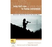 Being God's Man by Finding Contentment, The Every Man Series Kenny Luck, Stephen Arterburn, Todd Wendorff (Auteur)