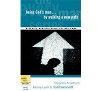 Being God's Man by Walking a New Path, The Every Man Series Kenny Luck, Stephen Arterburn, Todd Wendorff (Auteur)