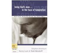 Being God's Man in the Face of Temptation, The Every Man Series Stephen Arterburn, Todd Wendorff (Auteur)