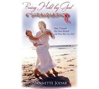 Being Held By God