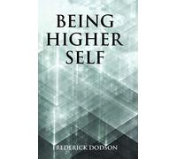 Being Higher Self