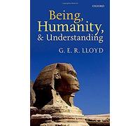 Being, Humanity, And Understanding
