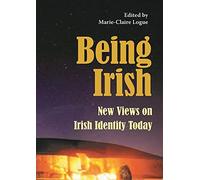 Being Irish: New Personal Reflections on Irish Identity Today