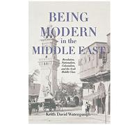 Being Modern In The Middle East