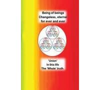 Being Of Beings Changeless, Eternal For Ever And Ever