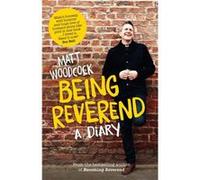 Being Reverend by Matt Woodcock Matt Woodcock (Auteur)