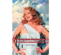 Being Rita Hayworth by Adrienne L. McLean Adrienne L. McLean (Auteur)