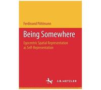 Being Somewhere