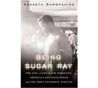 Being Sugar Ray Kenneth Shropshire (Auteur)