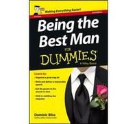 Being the Best Man For Dummies UK by Dominic Bliss Dominic Bliss (Auteur)