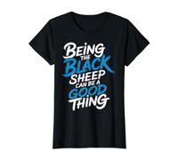 Being The Black Sheep Can Be A Good Thing Fierté Unique |- T-Shirt Graphique avec Valeur