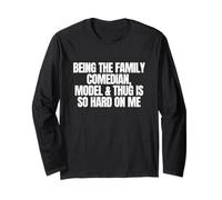 Being The Family Comedian Model Funny Unhinged Raunchy Meme Manche Longue