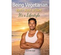 Being Vegetarian Isn’t Just a Diet, It’s a Lifestyle