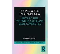 Being Well in Academia