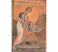 Being With God Aristotle Papanikolaou (Auteur)
