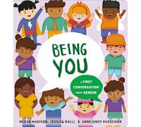 Being You: A First Conversation About Gender