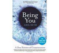 Being You Anil Seth (Auteur)