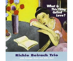 Beirach, Richie - What is This Thing Called Love