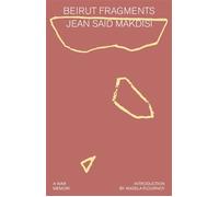 Beirut Fragments A War Memoir - Jean Said Makdisi - Outsider Editions - ebook (ePub) - Livre