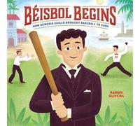 Béisbol Begins How Nemesio Guilló Brought Baseball to Cuba - - Millbrook Press ™ - ebook (ePub) - Livre
