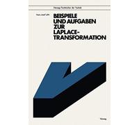 Beispiele Und Aufgaben Zur Laplace-Transformation