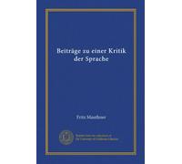 Beiträge zu einer Kritik der Sprache (v.3) (German Edition)