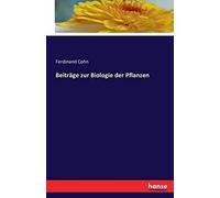 Beiträge Zur Biologie Der Pflanzen