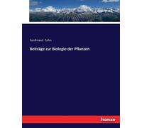 Beiträge Zur Biologie Der Pflanzen