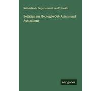 Beiträge zur Geologie Ost-Asiens und Australiens