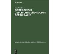 Beiträge Zur Geschichte Und Kultur Der Ukraine