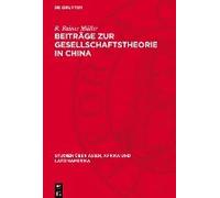Beiträge Zur Gesellschaftstheorie In China